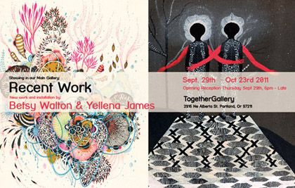 Recent Work by Yellena James and Betsy Walton at the Together Gallery